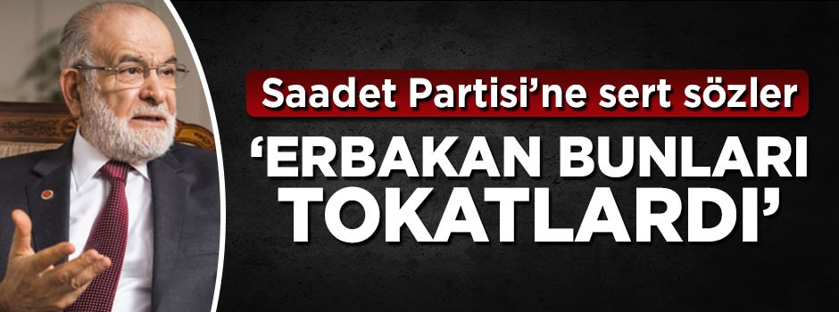 Veysel Eroğlu'dan Saadet'e sert sözler: Erbakan bunların hepsini tokatlardı