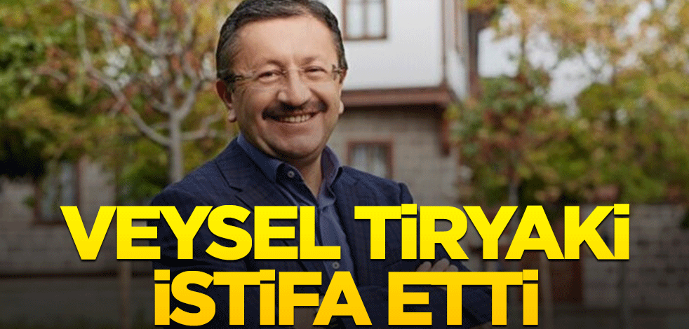 Veysel Tiryaki istifa etti!