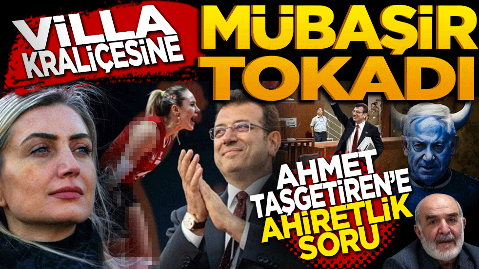 Villa Kraliçesi’ne mübaşir tokadı: Ahmet Taşgetiren’e ahiretlik soru