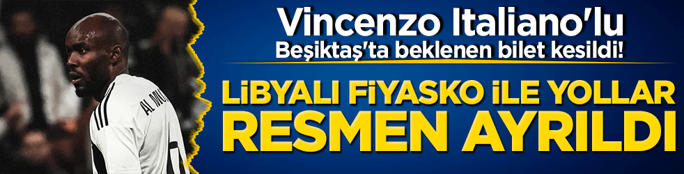 Vincenzo Italiano'lu Beşiktaş'ta beklenen bilet kesildi! Libyalı fiyasko ile yollar resmen ayrıldı!