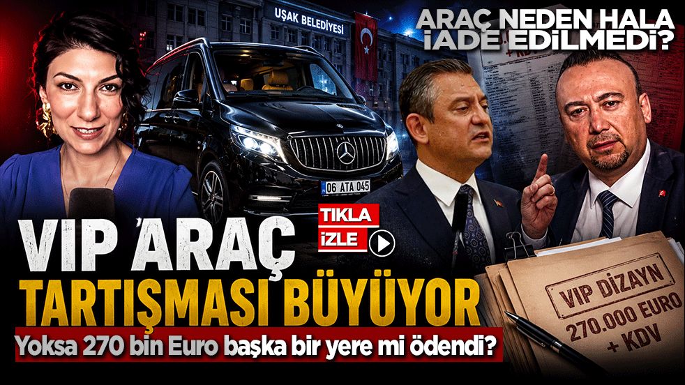 VIP Mercedes tartışması büyüyor?