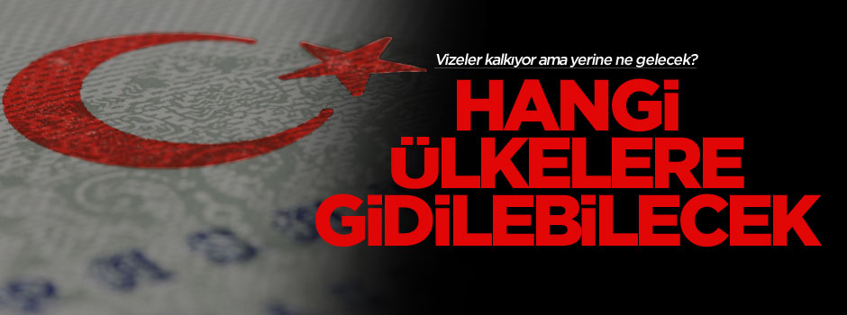 Vizesiz seyahat için hedef 4 Mayıs