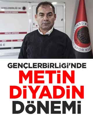 Gençlerbirliği'nde Metin Diyadin dönemi