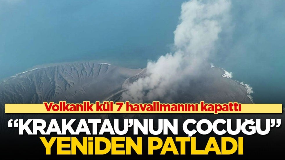 Volkanik kül 7 havalimanını kapattı! "Krakatau’nun çocuğu" yeniden patladı