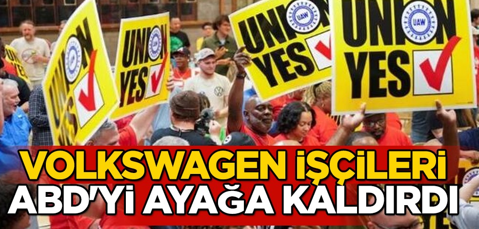 Volkswagen işçileri ABD'yi ayağa kaldırdı: Alman otomobil devi güvenini kaybetti! 4 bin işçinin katılımıyla...