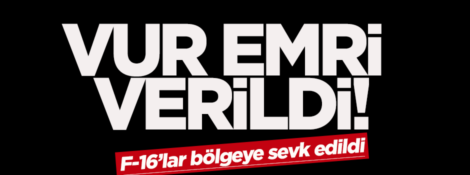 Vur emri verildi! F16'lar Diyarbakır'da