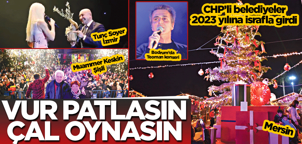 Vur patlasın çal oynasın