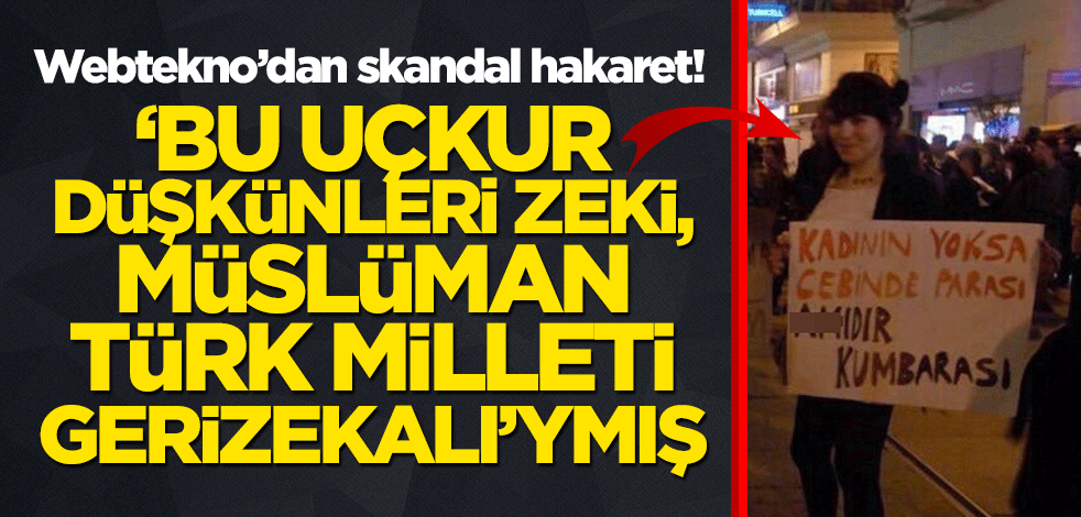 Webtekno'dan Müslüman Türk milletine skandal hakaret! "Eşcinsel sapkınlar ileri zekalı, millet gerizekalı" algısı