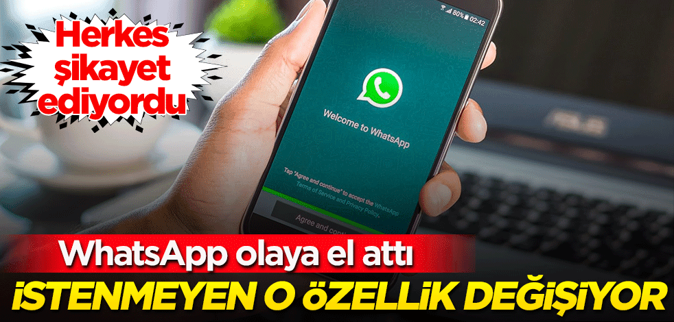 WhatsApp herkesin şikayet ettiği o özelliği değiştiriyor