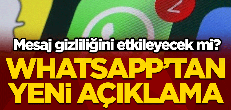 Whatsapp’tan yeni açıklama