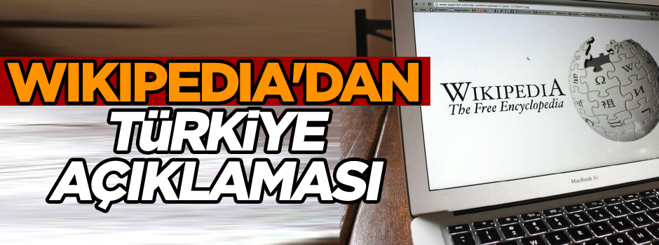Wikipedia'dan Türkiye açıklaması