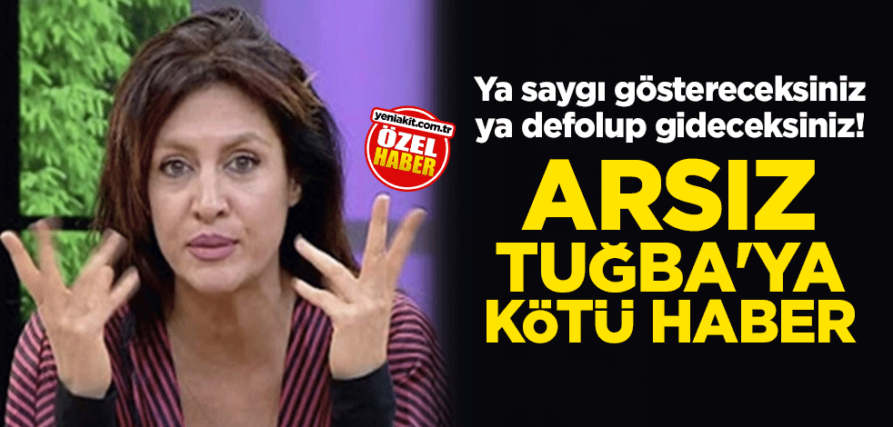 Ya saygı göstereceksiniz ya defolup gideceksiniz! Arsız Tuğba Ekinci hakkında soruşturma başlatıldı