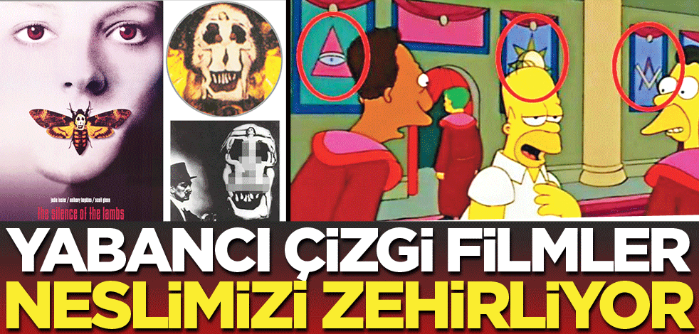 Yabancı çizgi filmler neslimizi zehirliyor