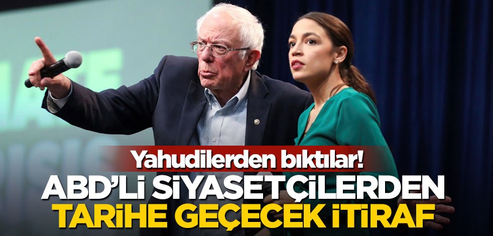 Yahudilerden bıktılar! ABD'li siyasetçilerden tarihe geçecek itiraf
