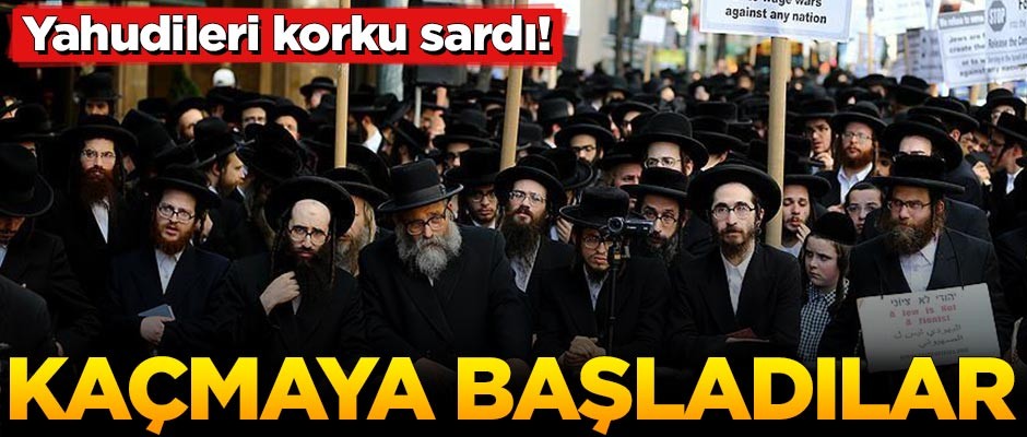 Yahudileri korku sardı! Ülkeden kaçmaya başladılar