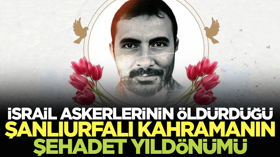 Yahudilerin Öldürdüğü Şanlıurfalı Vatandaşın Şehadet Yıldönümü