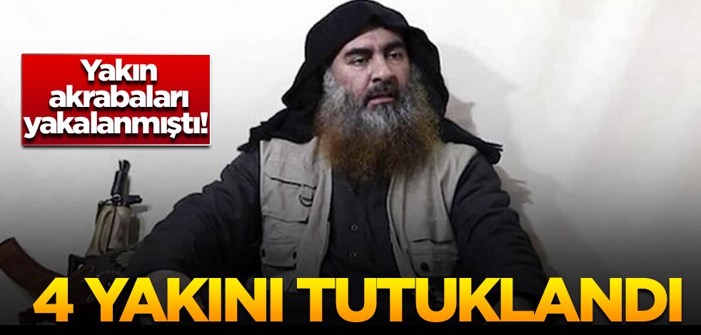 Yakın akrabaları yakalanmıştı! 4 yakını tutuklandı