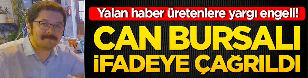 Yalan haber üretenlere geçit yok! Gazete Pencere muhabiri Can Bursalı ifadeye çağrıldı!