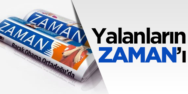 Yalanların ZAMAN'ı