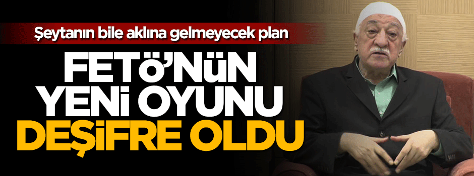 Yalçın Akdoğan FETÖ'nün yeni oyununu deşifre etti