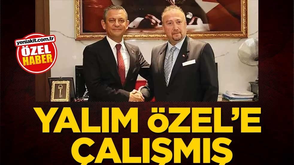 Yalım, Özel’e çalışmış