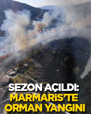 Yangın sezonu Marmaris'te açıldı: Bölgeye çok sayıda hava ve kara unsuru sevk edildi