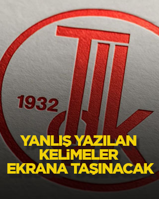 Yanlış yazılan kelimeler ekrana taşınacak