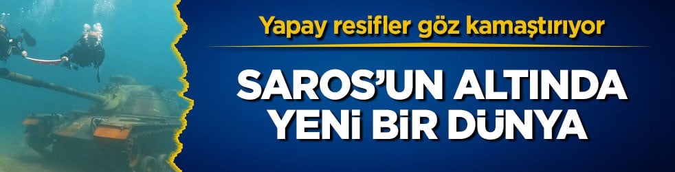 Yapay resifler göz kamaştırıyor! Saros’un altında yeni bir dünya 