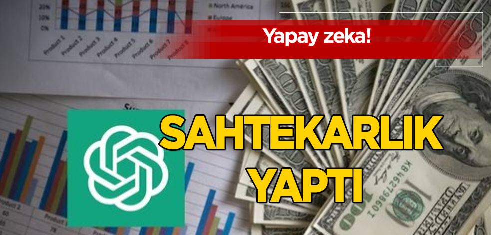 Yapay zeka da sahtekarlık yaptı! Flaş iddia: Şok sözler bakın ne! İhtiyaç duyan teknoloji şirketleri şokta! Bundan sonra ne olacak?