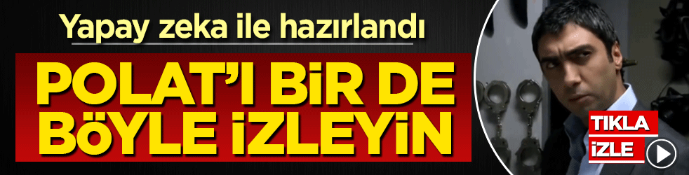Yapay zeka ile hazırlandı! Kurtlar Vadisi’nin Polat’ını bir de böyle izleyin