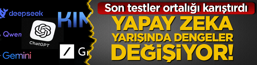 Yapay zeka yarışında dengeler değişiyor! Son testler ortalığı karıştırdı