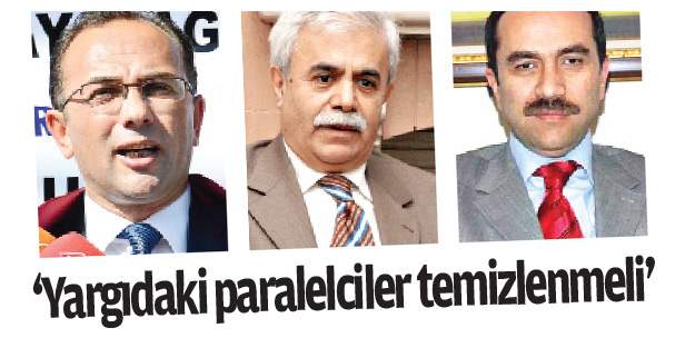 ‘Yargıdaki paralelciler temizlenmeli’