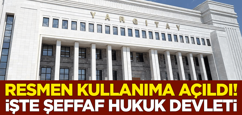 Yargıtay İçtihat Merkezi (YİM) resmen kullanıma açıldı! İşte şeffaf hukuk devleti