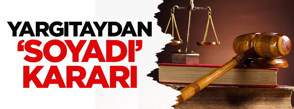 Yargıtaydan 'soyadı' kararı