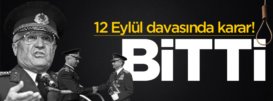 Yargıtay'ın 12 Eylül davasında kararı açıklandı