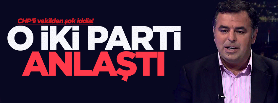 Yarkadaş: AK Parti ve MHP anlaştı