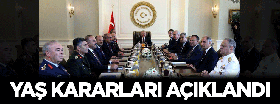 YAŞ kararları açıklandı
