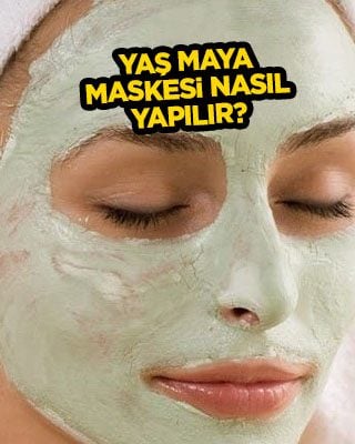 Yaş maya maskesi nasıl yapılır?