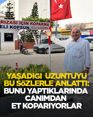 Yaşadığı üzüntüyü bu sözlerle anlattı: Bunu yaptıklarında canımdan et koparıyorlar