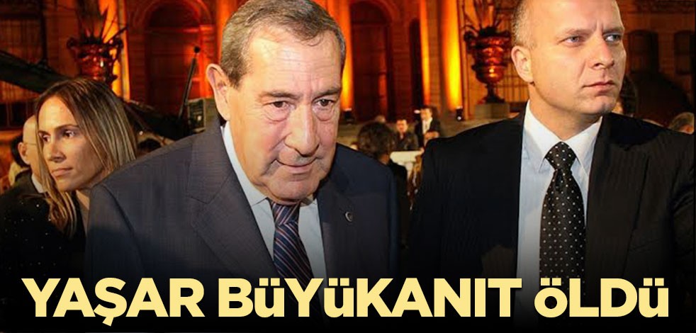 Yaşar Büyükanıt öldü