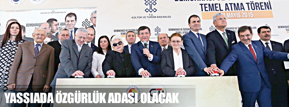 Yassıada özgürlük adası olacak