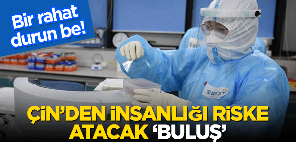 Yatacak yerleri yok bunların! Çin'den insanlığı riske atacak buluş