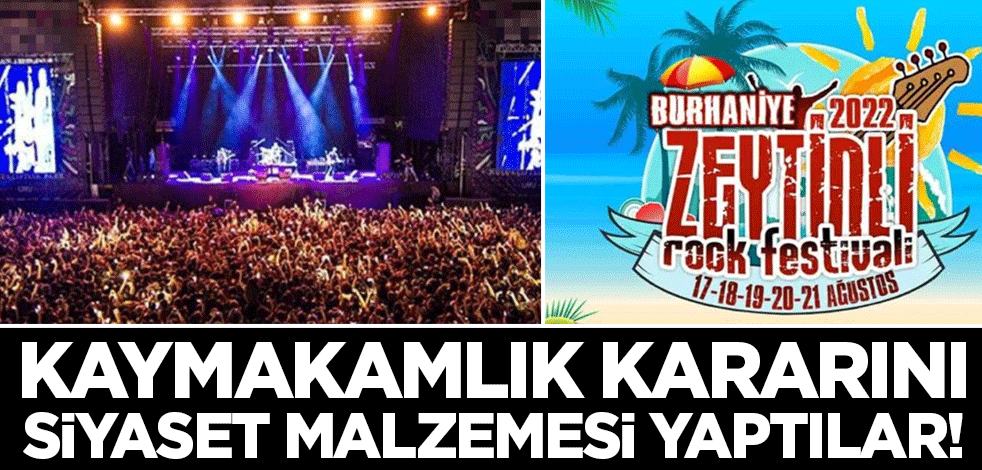 'Yatılı' Rock festivaline izin verilmedi! Burhaniye Kaymakamlığı'nın kararı siyaset malzemesi oldu...