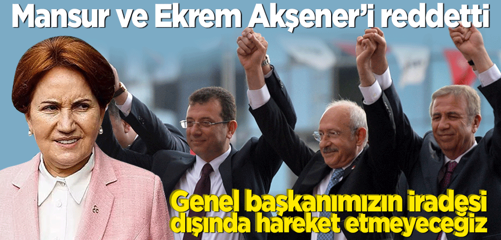 Yavaş ve İmamoğlu Akşener'i yüzüstü bıraktı!