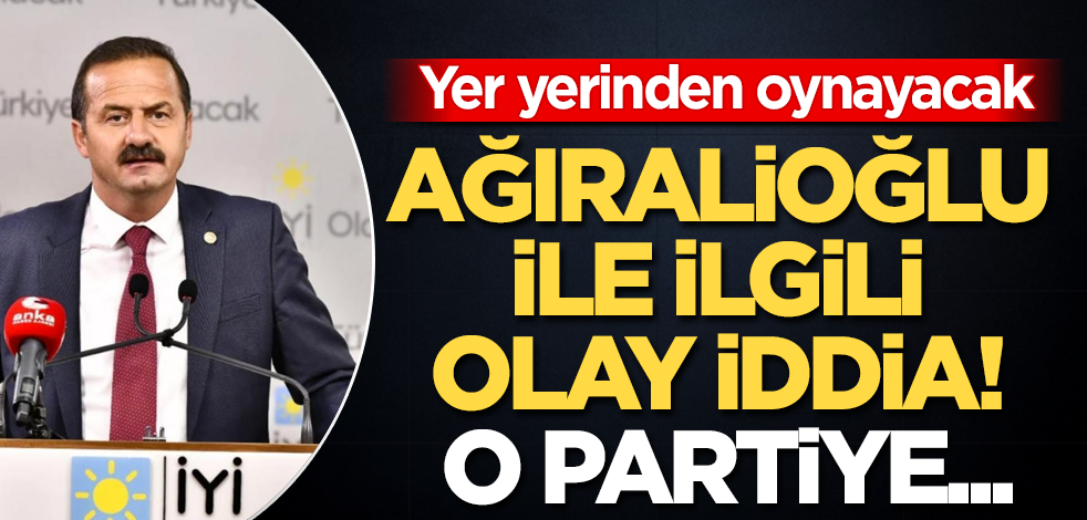 Yavuz Ağıralioğlu ile ilgili olay iddia! Yer yerinden oynayacak! O partiye...