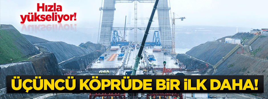 Yavuz Sultan Selim'e ilk halat çekildi