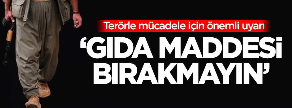 Yayla evlerinde gıda maddesi bırakılmaması uyarısı