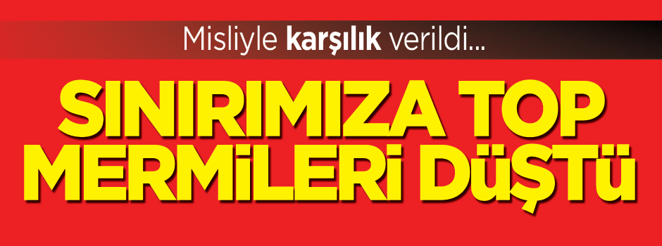 Yayladağı kırsalına 2 top mermisi düştü