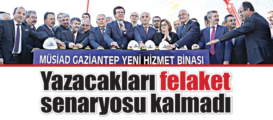 Yazacakları felaket senaryosu kalmadı