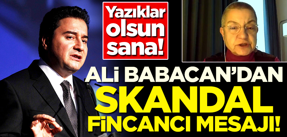 Yazıklar olsun sana! Ali Babacan'dan skandal Fincancı mesajı